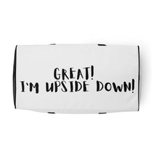 Load image into Gallery viewer, &quot;I come with a lot of baggage&quot; Duffle bag
